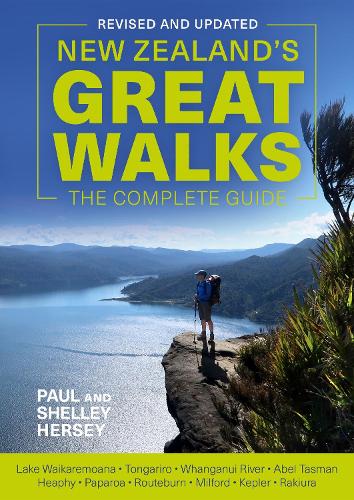 Cover of New Zealand's Great Walks: The Complete Guide