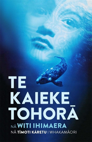Cover of Te Kaieke Tohora