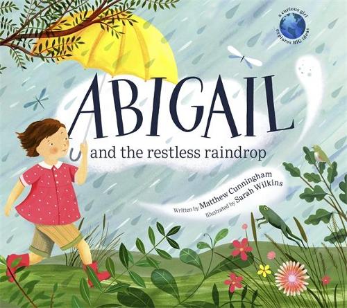 Cover of Abigail and the Restless Raindrop