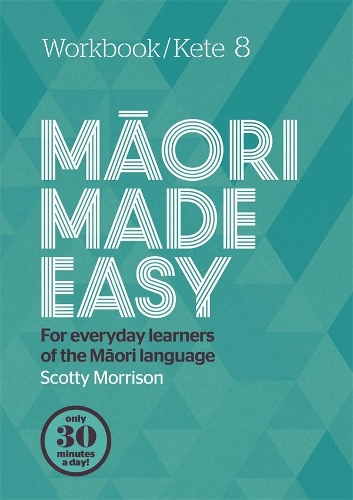 Cover of Maori Made Easy Workbook 8/Kete 8