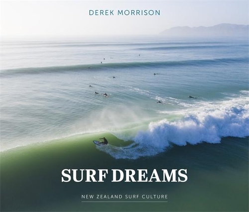 Cover of Surf Dreams: New Zealand Surf Culture