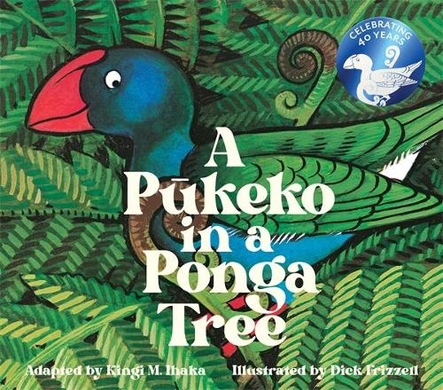 Cover of A Pukeko In a Ponga Tree