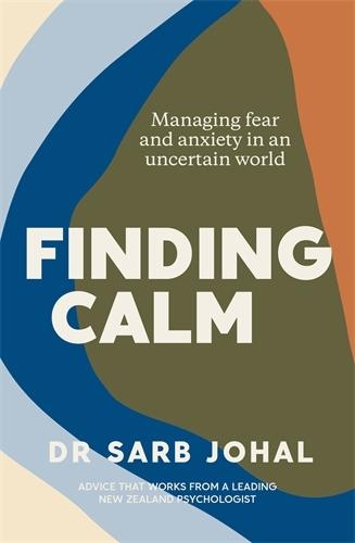 Cover of Finding Calm: Managing fear and anxiety in an uncertain world