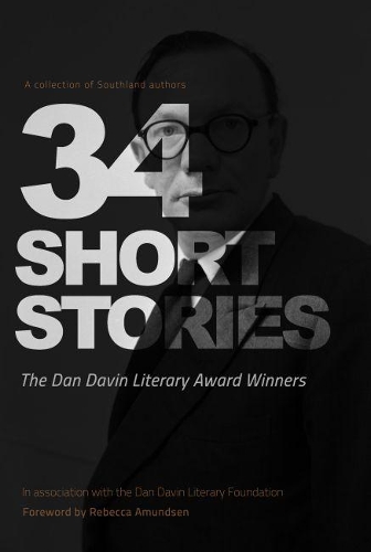 Cover of 34 Short Stories: The Dan Davin Winners