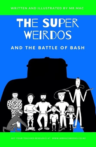 Cover of The Super Weirdos: and the Battle of Bash