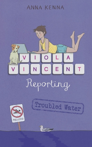 Cover of Viola Vincent Reporting: Troubled Waters