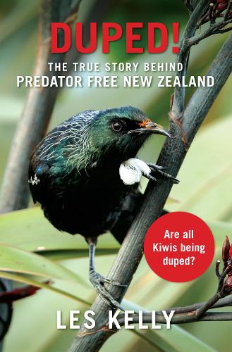 Cover of DUPED! The True Story Behind Predator Free New Zealand