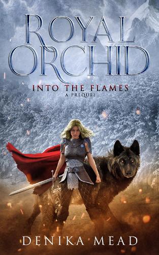 Cover of Royal Orchid Into the Flames