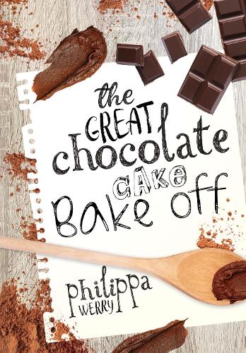 Cover of The Great Chocolate Cake Bake Off