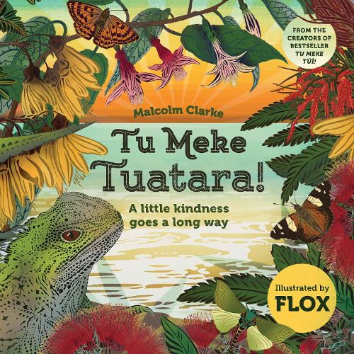 Cover of Tu Meke Tuatara! English Paperback: A little kindness goes a long way