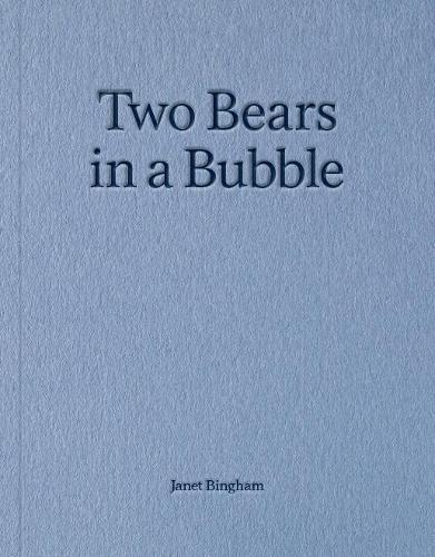 Cover of Two Two Bears in a Bubble