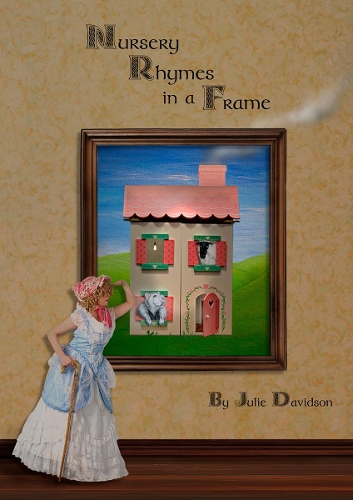 Cover of Nursery Rhymes in a Frame
