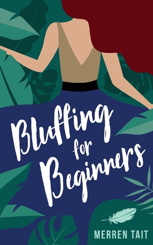 Cover of Bluffing for Beginners: A quirky romantic comedy
