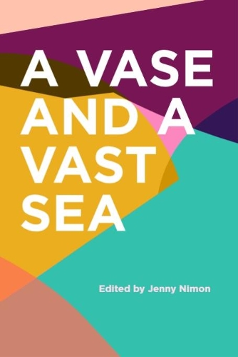 Cover of A Vase and a Vast Sea