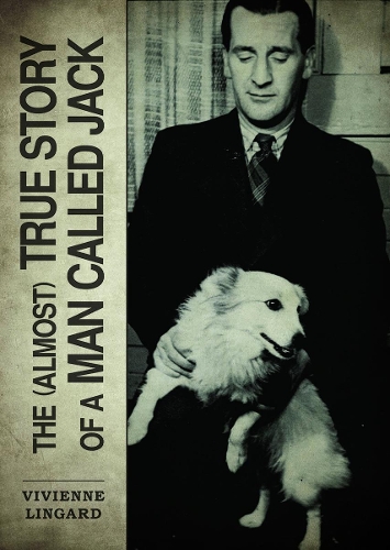 Cover of The (Almost) True Story of a Man Called Jack