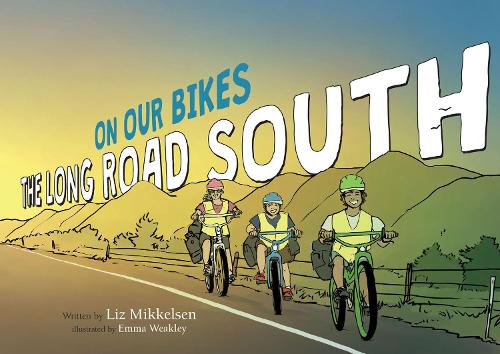 Cover of On Our Bikes: The Long Road South