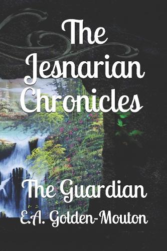 Cover of The Jesnarian Chronicles: The Guardian