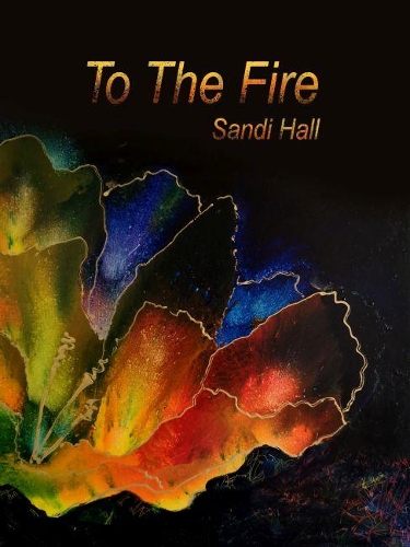 Cover of To the Fire