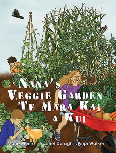Cover of Nana's Veggie Garden - Te Mara Kai a Kui: 2020