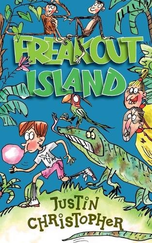 Cover of Freakout Island: Welcome to the World's Worst Theme Park!