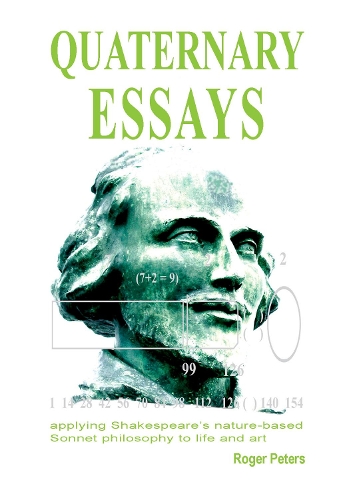 Cover of Quaternary Essays: applying Shakespeare's nature-based philosophy to life and art