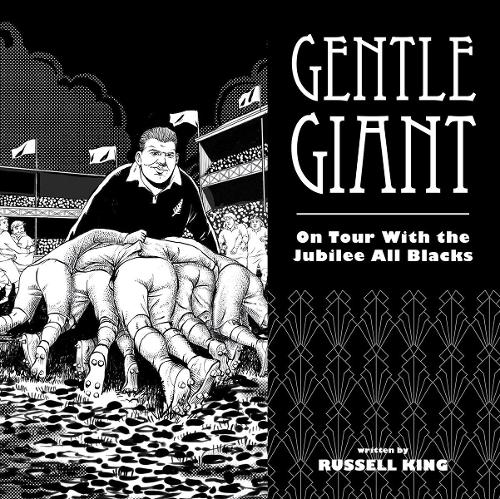 Cover of Gentle Giant: On Tour With the Jubilee All Blacks