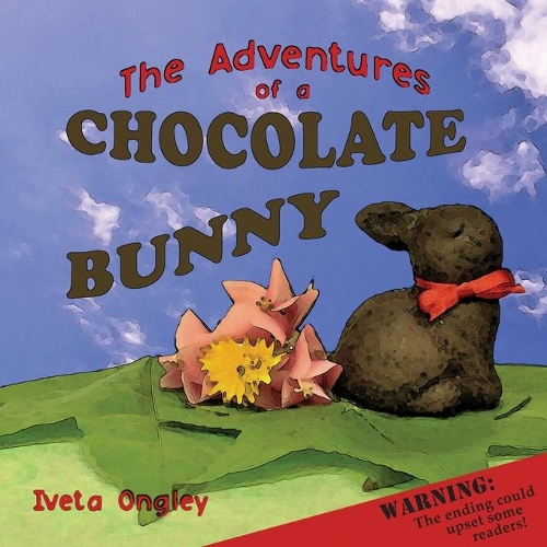 Cover of The Adventures of a Chocolate Bunny