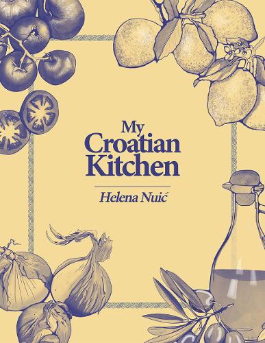 Cover of My Croatian Kitchen