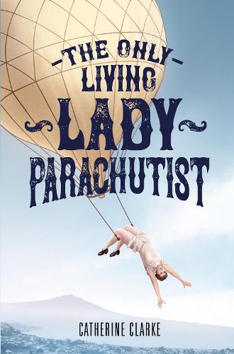 Cover of The Only Living Lady Parachutist