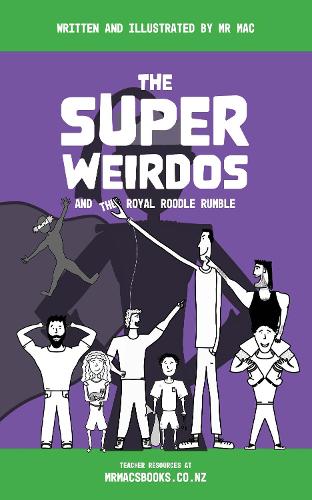 Cover of The Super Weirdos and the Royal Roodle Rumble