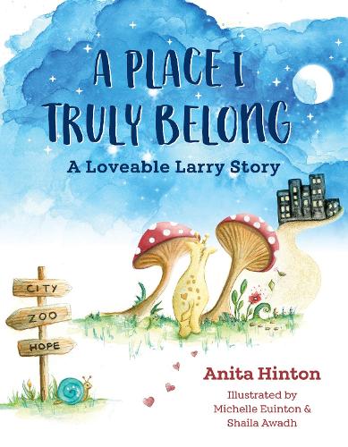 Cover of A Place I Truly Belong: A Loveable Larry Story