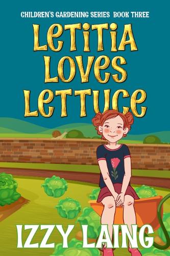 Cover of Letitia Loves Lettuce