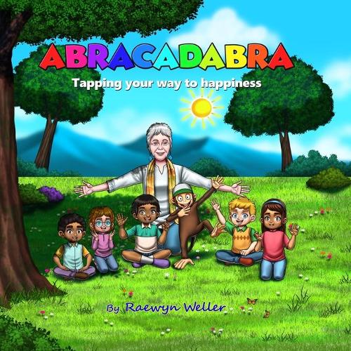 Cover of Abracadabra: Tapping your way to happiness