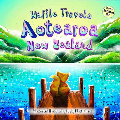 Cover of Waffle Travels Aotearoa New Zealand