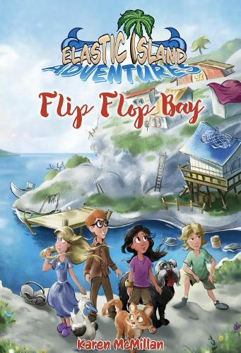 Cover of Elastic Island Adventures: Flip Flop Bay