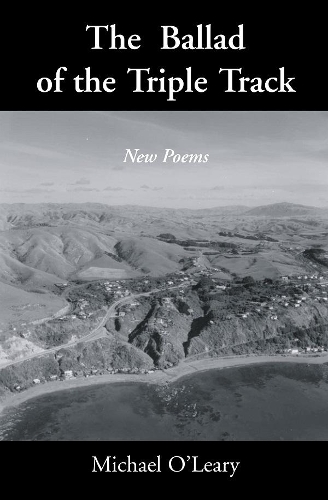 Cover of The Ballad of the Triple Track: New Poems