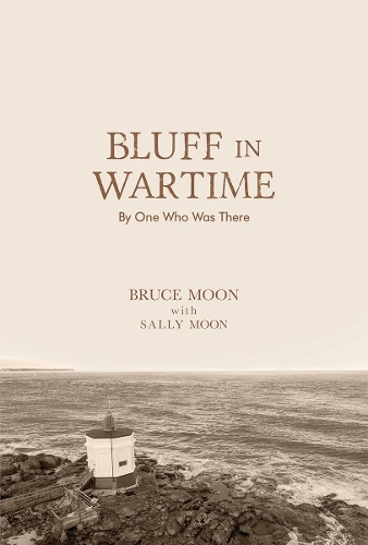 Cover of Bluff in Wartime: By One Who Was There