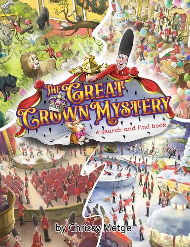 Cover of The Great Crown Mystery: A search and find book