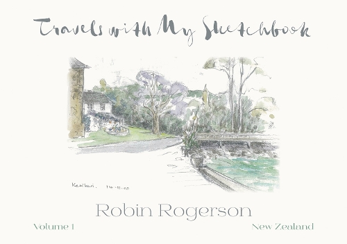 Cover of Travels with my Sketchbook: Volume 1: New Zealand