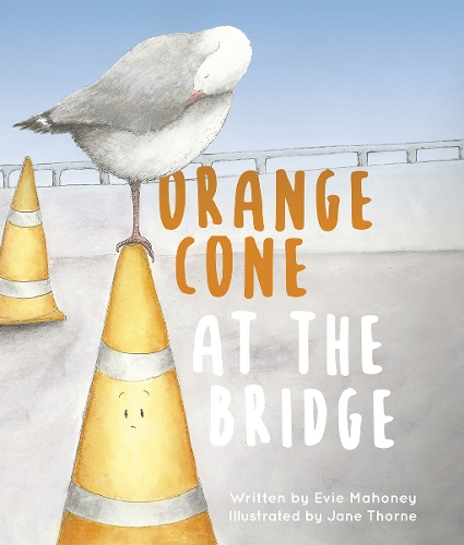 Cover of Orange Cone at the Bridge