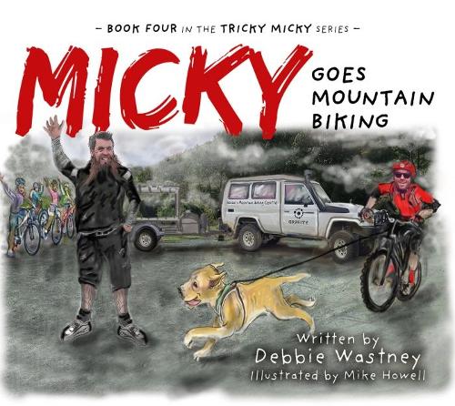Cover of Micky Goes Mountain Biking