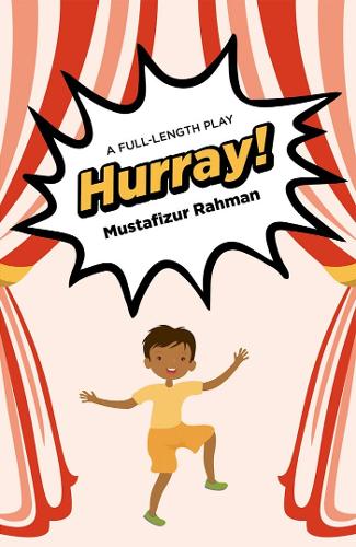 Cover of Hurray!: A Full-Length Play