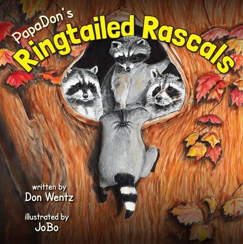 Cover of PapaDon’s Ringtailed Rascals