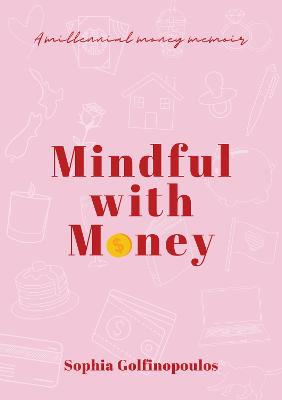 Cover of Mindful with Money 3rd edition