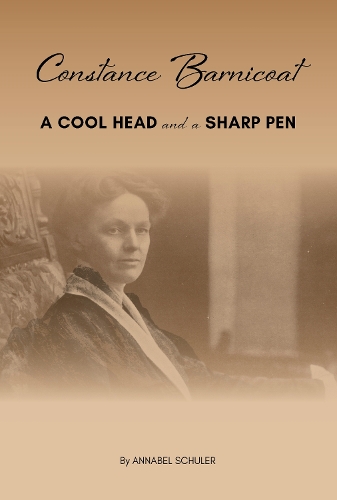 Cover of Constance Barnicoat: A Cool Head and a Sharp Pen