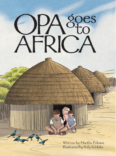 Cover of Opa Goes to Africa