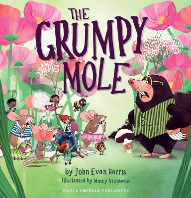 Cover of T The Grumpy Mole