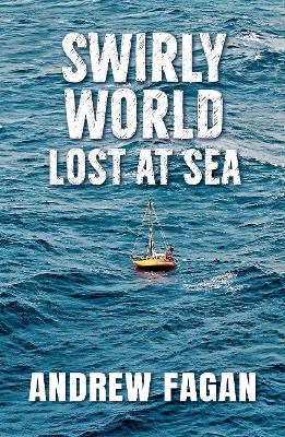Cover of A Swirly World: Lost At Sea
