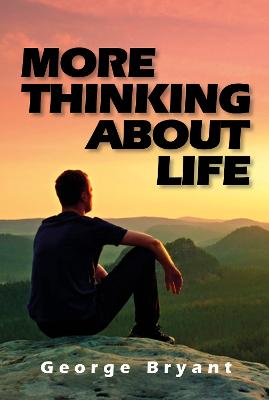 Cover of MORE THINKING ABOUT LIFE