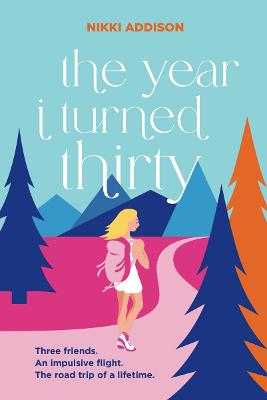 Cover of The Year I Turned Thirty